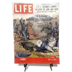 Life Magazine July 23 1956 Mexican War Diary The Battle of Buena Vista